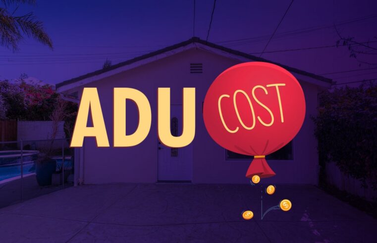 How To Get An ADU Estimate